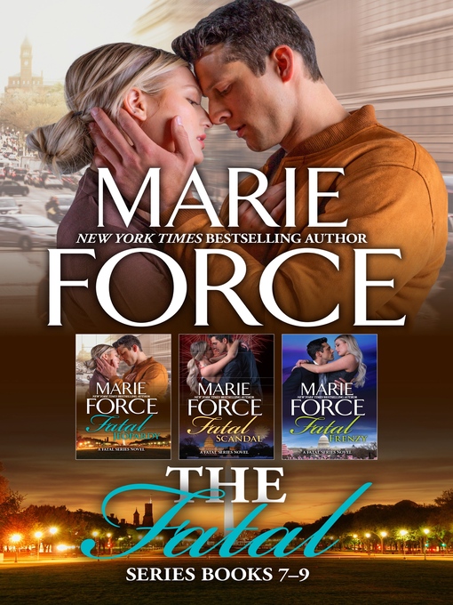 Title details for Fatal Series Boxed Set, Books 7-9 by Marie Force - Available